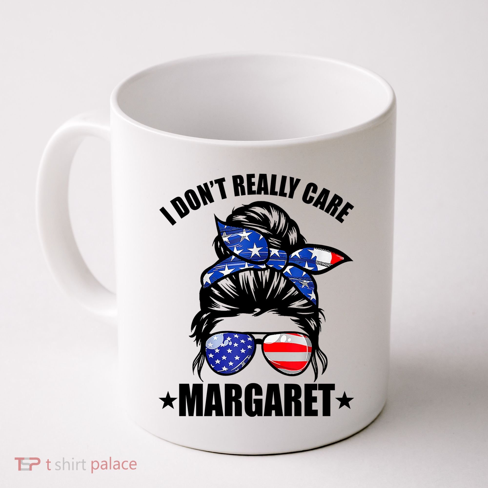 I Dont Really Care Margaret Minimalist Jd Vance Messy Bun White Coffee Mug