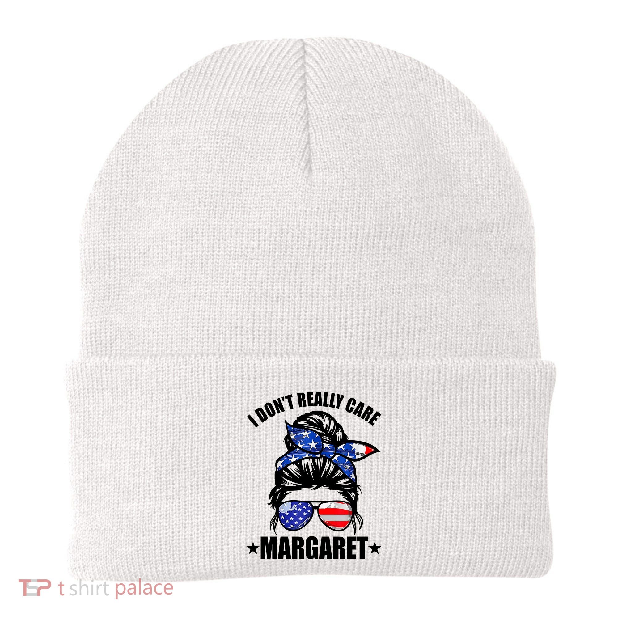 I Dont Really Care Margaret Minimalist Jd Vance Messy Bun White Beanie