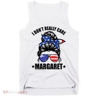 I Dont Really Care Margaret Minimalist Jd Vance Messy Bun White Tank Top thumb 0