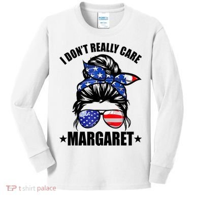I Dont Really Care Margaret Minimalist Jd Vance Messy Bun White Kids Long Sleeve Shirt