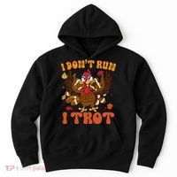 I Dont Run I Trot Turkey Autumn Thanksgiving Groovy Retro Hoodie thumb 0