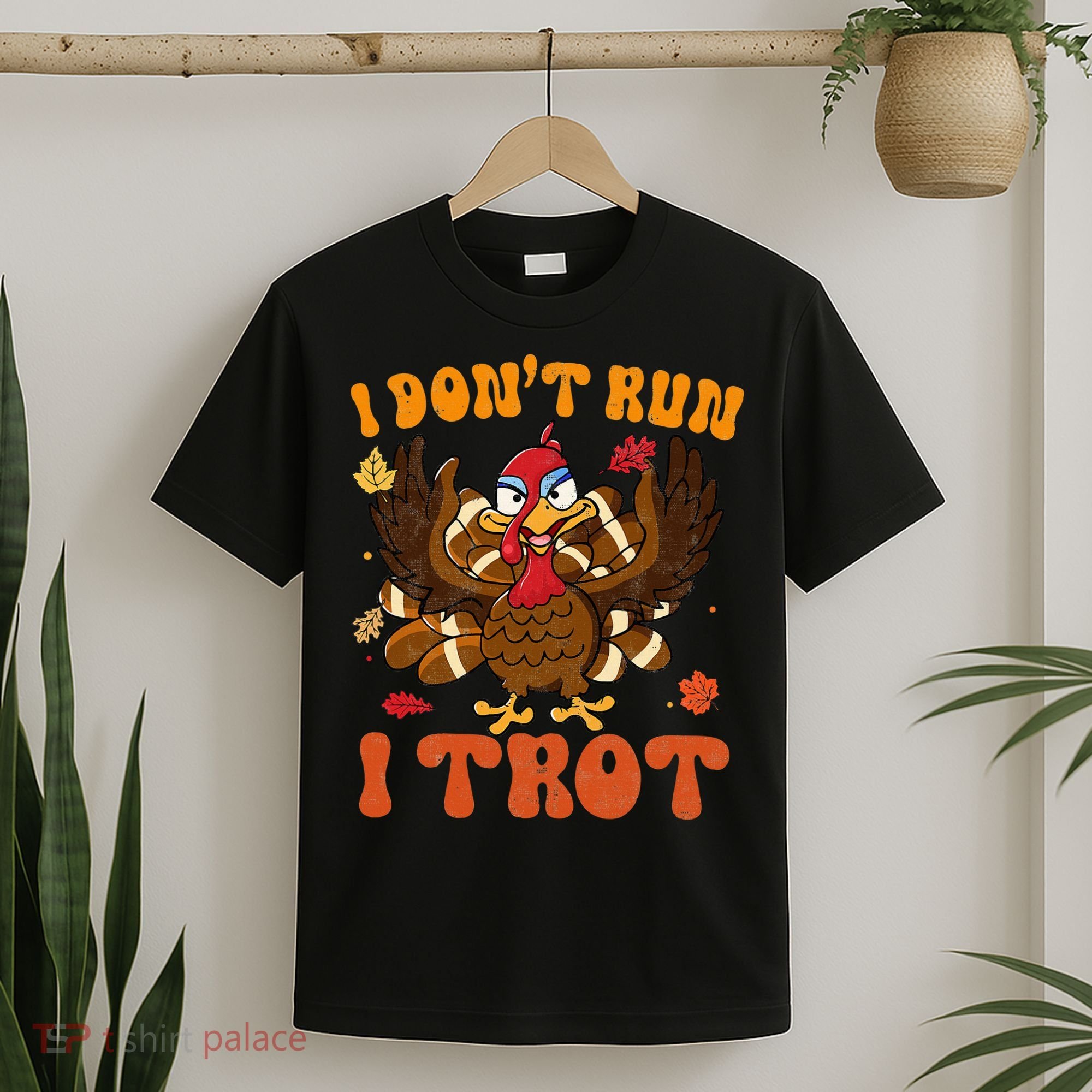 I Dont Run I Trot Turkey Autumn Thanksgiving Groovy Retro T-Shirt