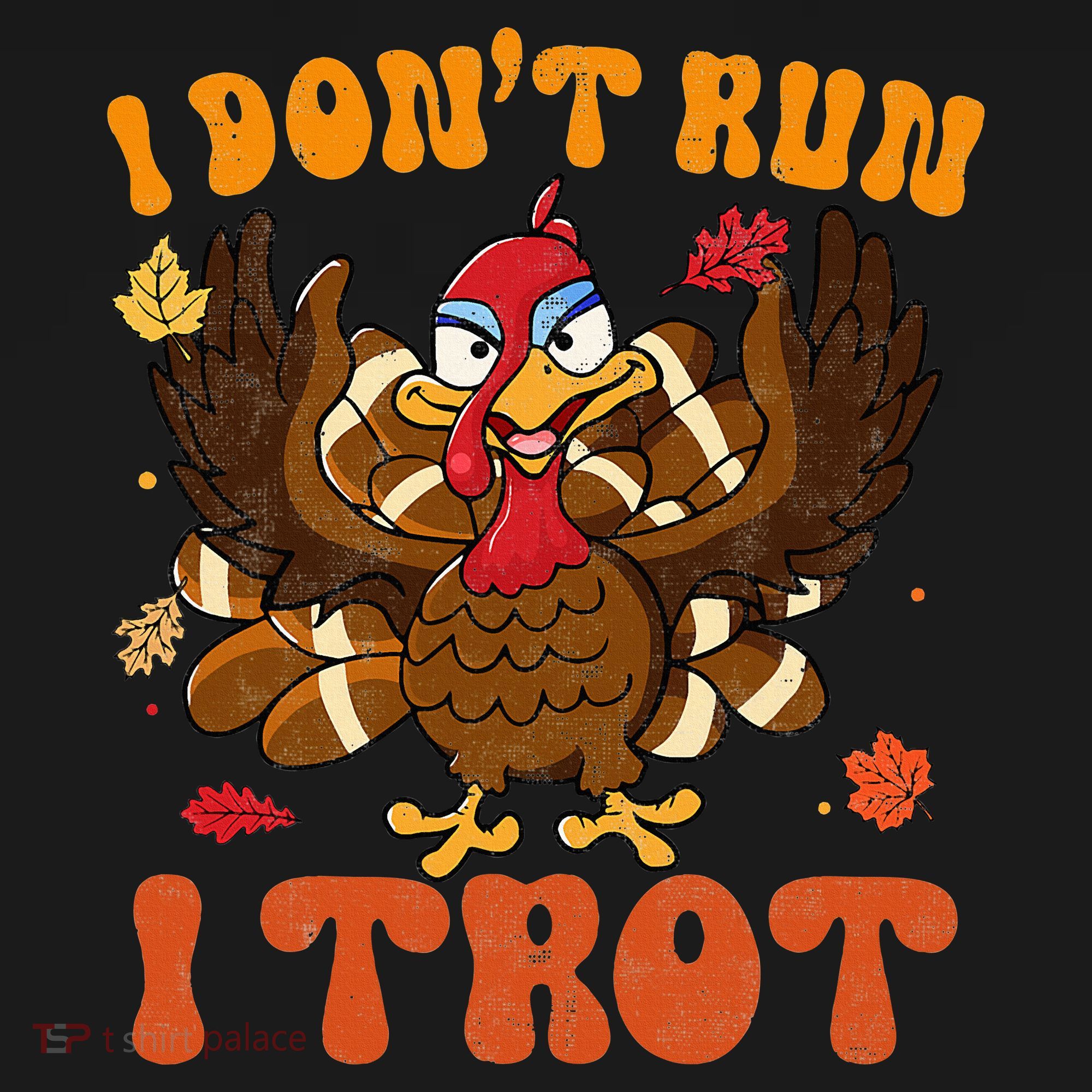 I Dont Run I Trot Turkey Autumn Thanksgiving Groovy Retro Women's Hoodie