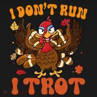 I Dont Run I Trot Turkey Autumn Thanksgiving Groovy Retro Toddler Hoodie thumb 2