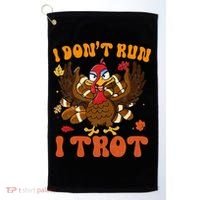 I Dont Run I Trot Turkey Autumn Thanksgiving Groovy Retro Golf Towel thumb 0