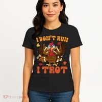 I Dont Run I Trot Turkey Autumn Thanksgiving Groovy Retro Women's T-Shirt thumb 4