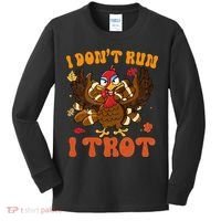 I Dont Run I Trot Turkey Autumn Thanksgiving Groovy Retro Kids Long Sleeve Shirt thumb 0