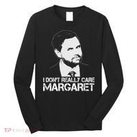 I Dont Really Care Margaret Minimalist Jd Vance Long Sleeve Shirt thumb 0