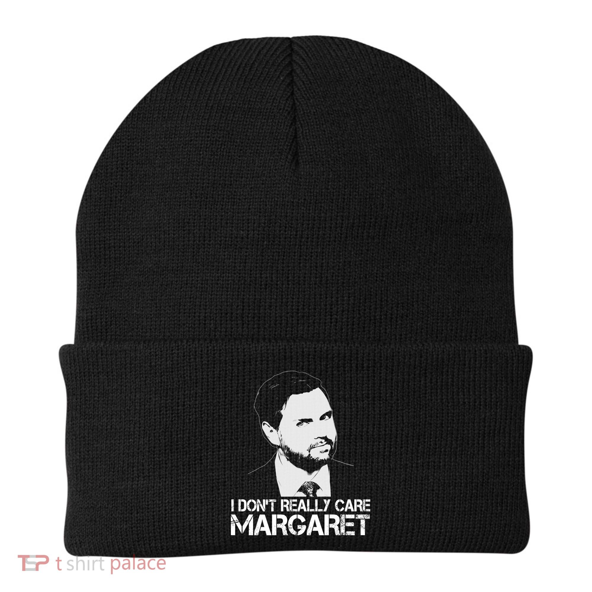 I Dont Really Care Margaret Minimalist Jd Vance Beanie