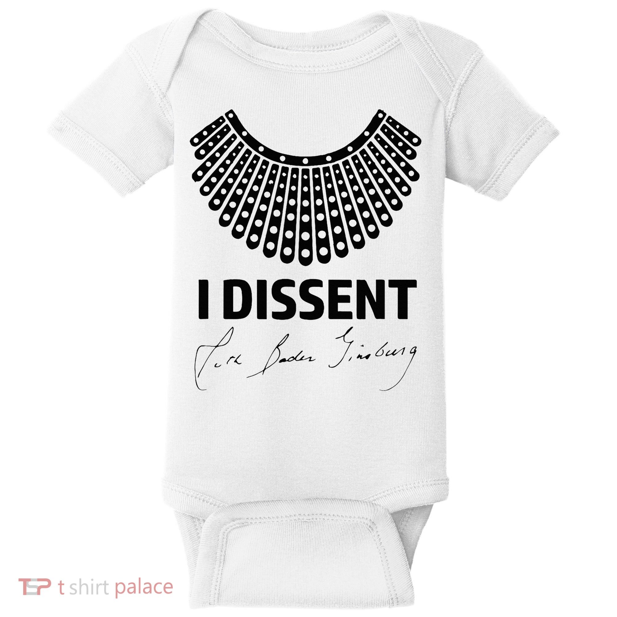 I Dissent Rbg Ruth Bader Ginsburg Rights Equality Baby Bodysuit