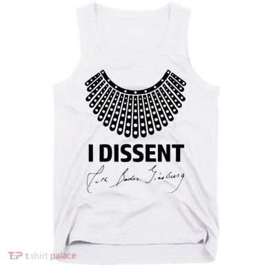 I Dissent Rbg Ruth Bader Ginsburg Rights Equality Tank Top
