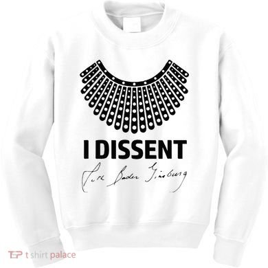 I Dissent Rbg Ruth Bader Ginsburg Rights Equality Kids Sweatshirt