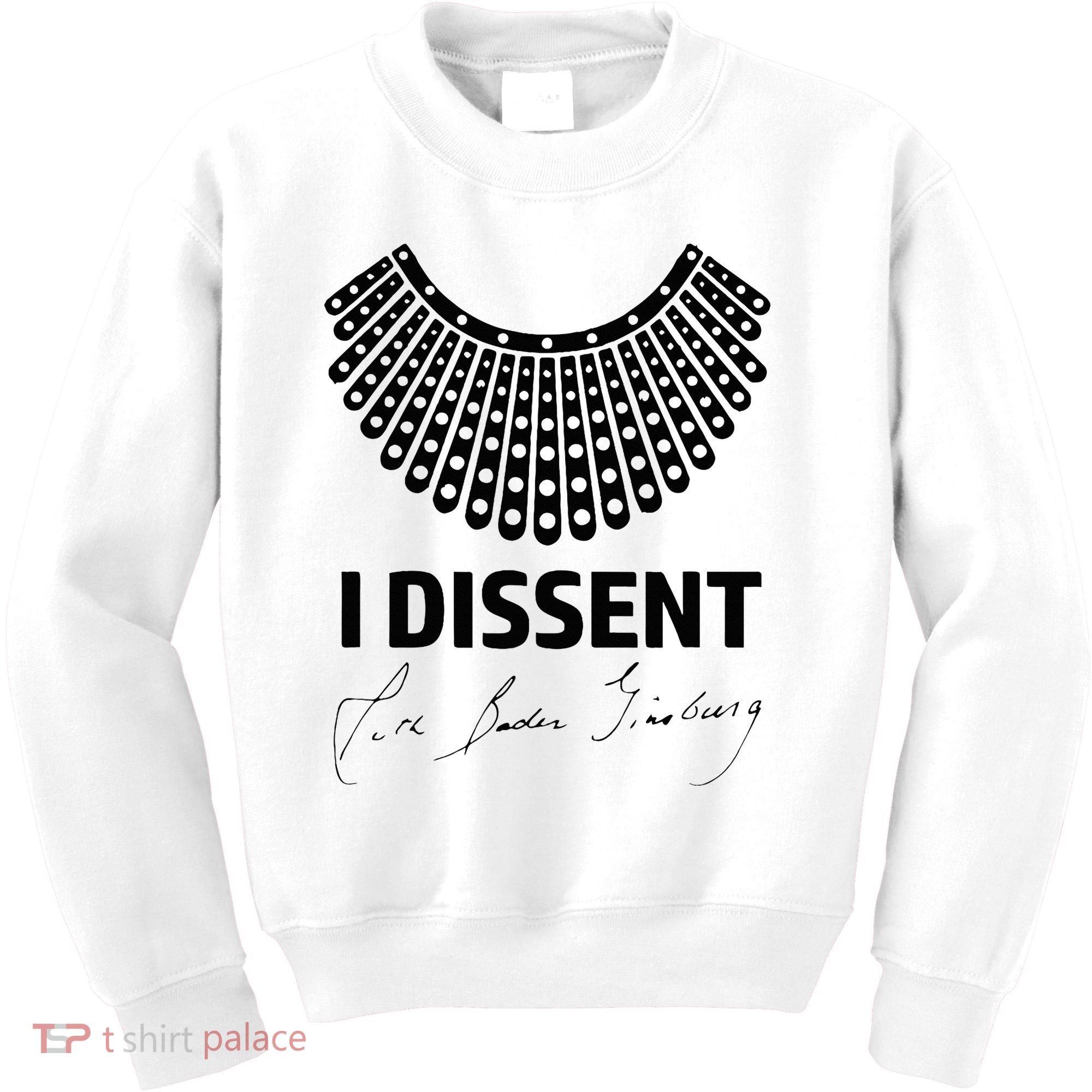 I Dissent Rbg Ruth Bader Ginsburg Rights Equality Kids Sweatshirt