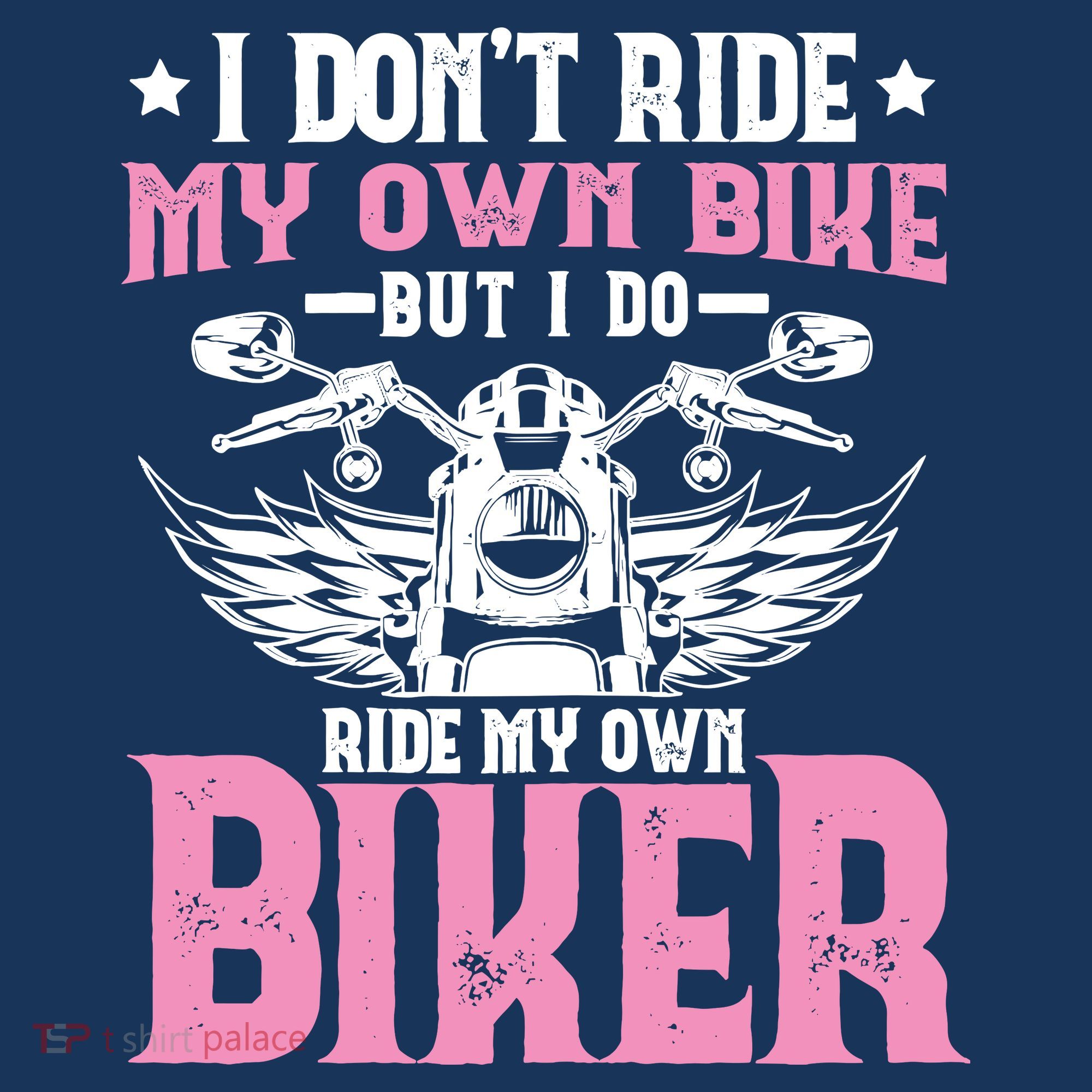 I DonT Ride My Own Bike But I Do Ride My Own Biker Funny Mousepad
