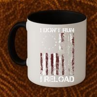 I Don't Run I Reload Gun American Flag Patriots  Coffee Mug thumb 2