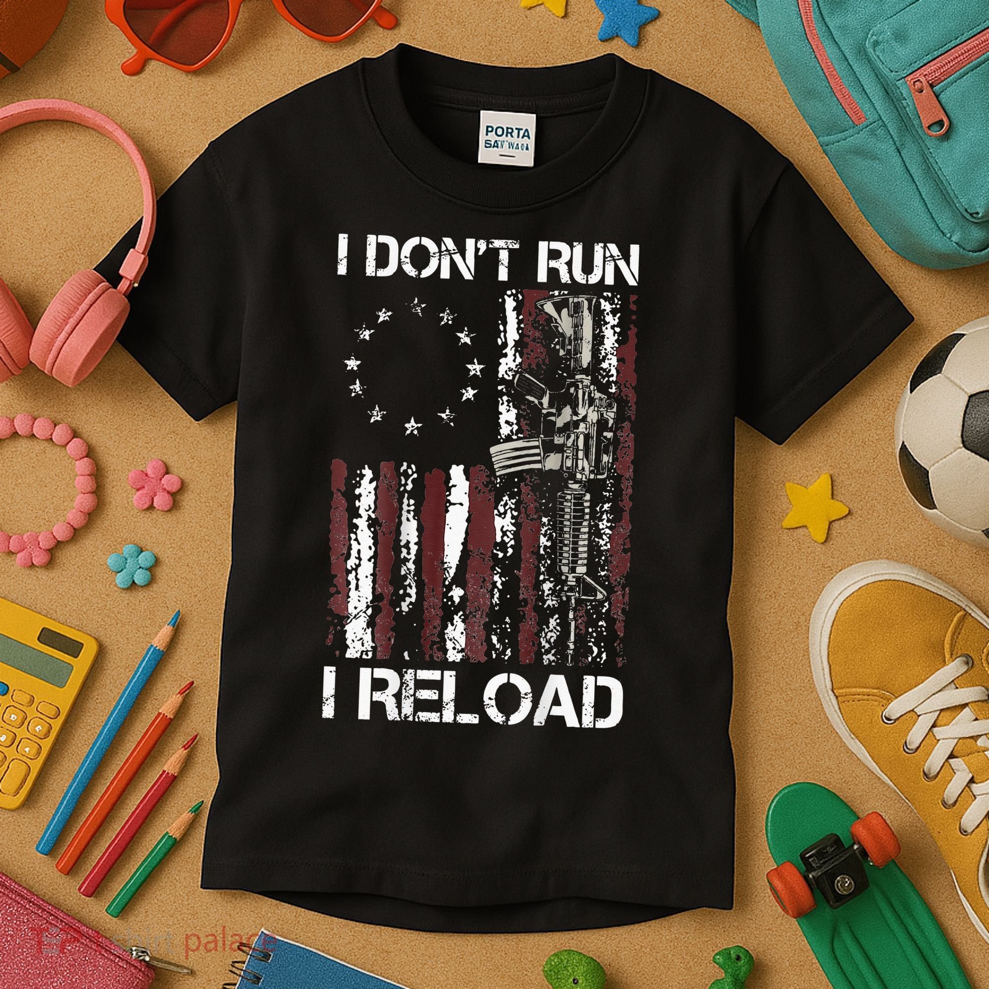 I Don't Run I Reload Gun American Flag Patriots  Kids T-Shirt