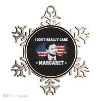 I DonT Really Care Margaret Funny Minimalist Jd Vance Ornament thumb 0