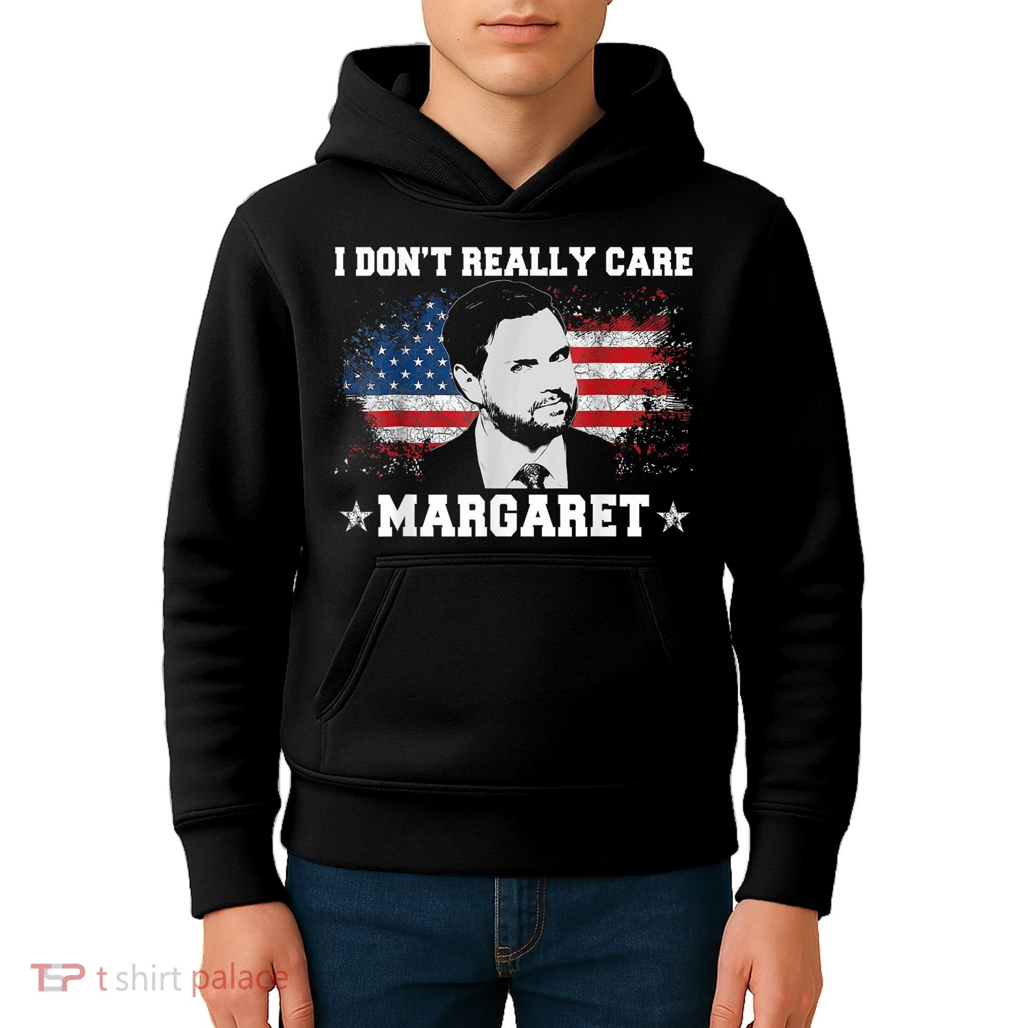 I DonT Really Care Margaret Funny Minimalist Jd Vance Kids Hoodie