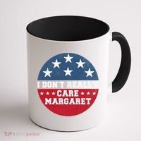 I DonT Really Care Margaret Coffee Mug thumb 1