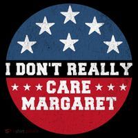 I DonT Really Care Margaret Coffee Mug thumb 5