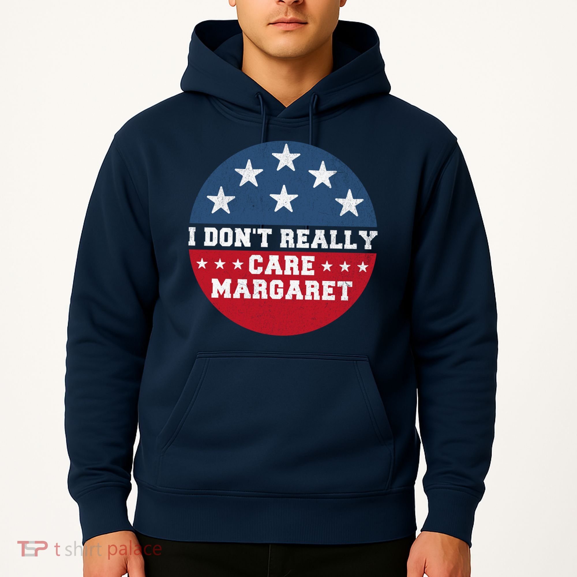 I DonT Really Care Margaret Hoodie