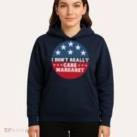 I DonT Really Care Margaret Hoodie thumb 5