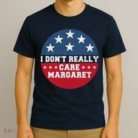 I DonT Really Care Margaret T-Shirt thumb 3