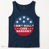 I DonT Really Care Margaret Tank Top thumb 2