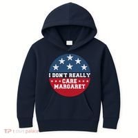 I DonT Really Care Margaret Kids Hoodie thumb 0