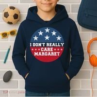 I DonT Really Care Margaret Kids Hoodie thumb 2