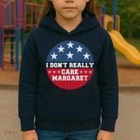 I DonT Really Care Margaret Kids Hoodie thumb 3