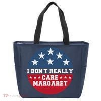 I DonT Really Care Margaret Tote Bag thumb 0