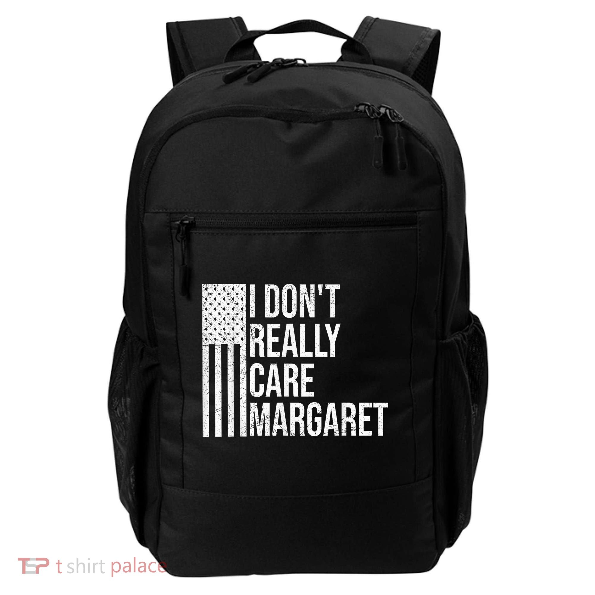 I DonT Really Care Margaret Backpack