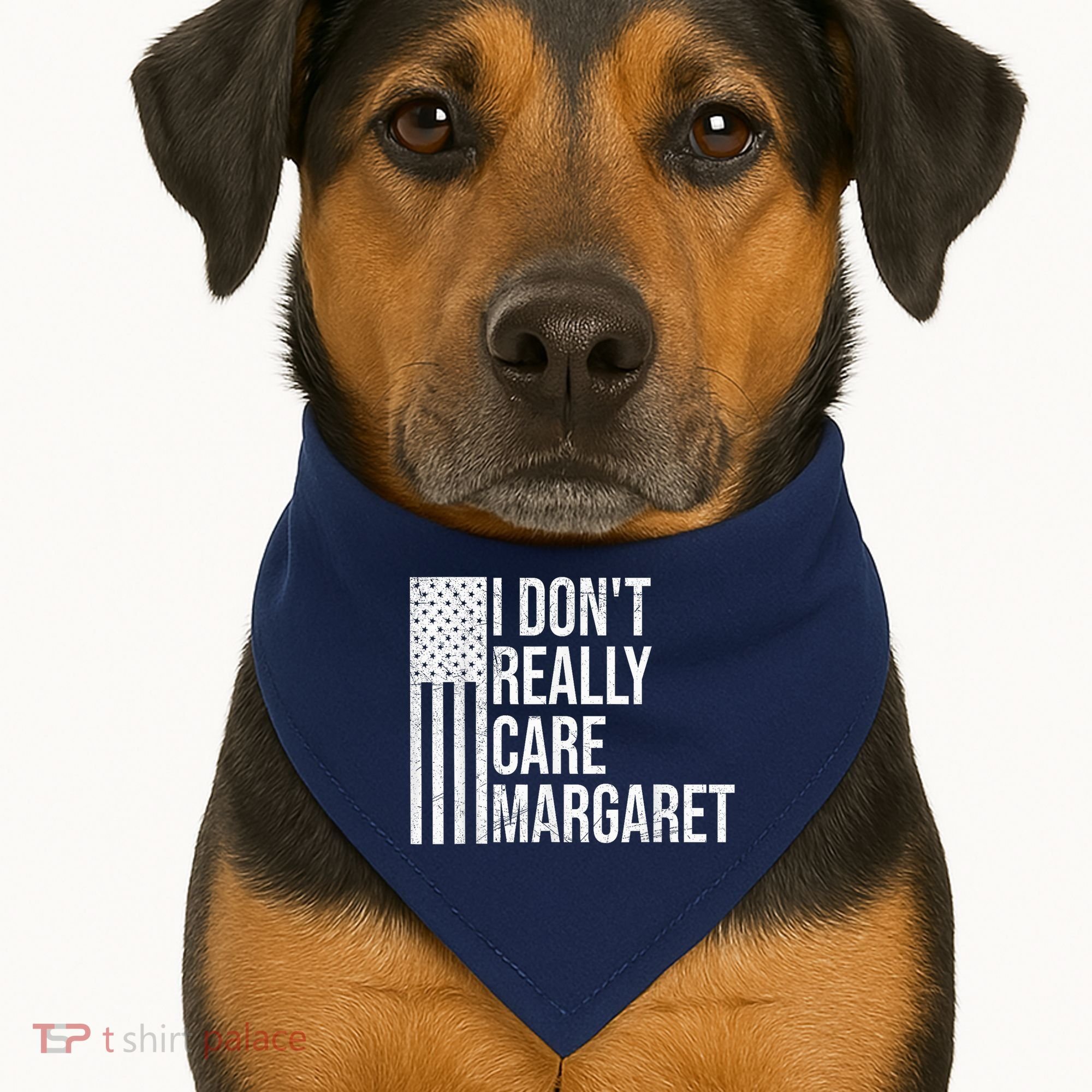 I DonT Really Care Margaret USA-Made Doggie Bandana