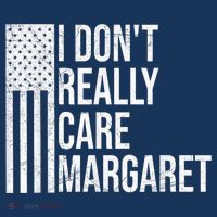 I DonT Really Care Margaret Coaster thumb 2