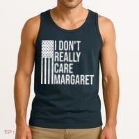 I DonT Really Care Margaret Tank Top thumb 3