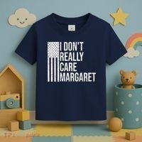 I DonT Really Care Margaret Toddler T-Shirt thumb 3