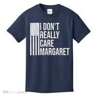 I DonT Really Care Margaret Kids T-Shirt thumb 0