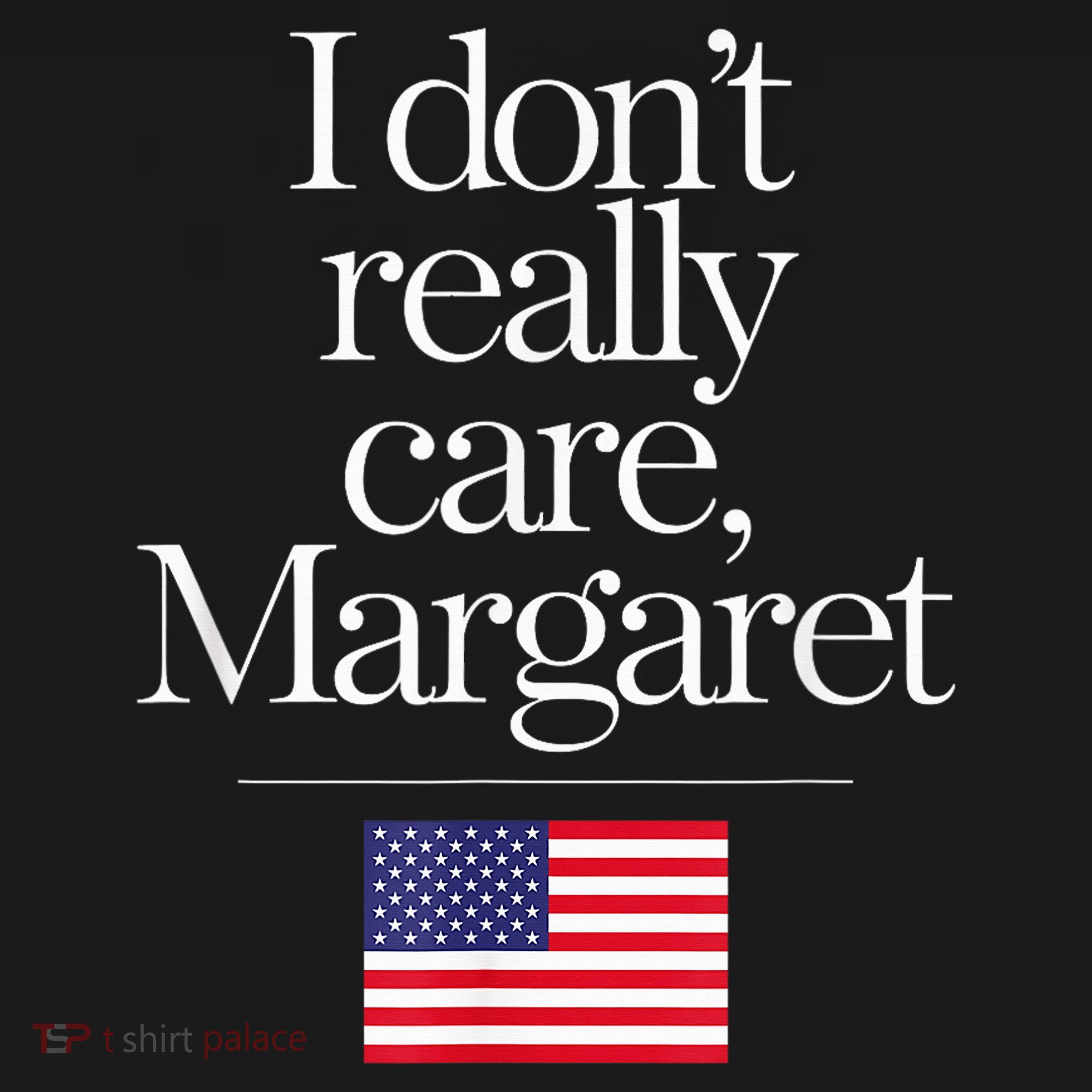 I DonT Really Care Margaret Minimalist Jd Vance Backpack