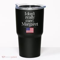 I DonT Really Care Margaret Minimalist Jd Vance Tumbler thumb 0