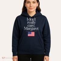 I DonT Really Care Margaret Minimalist Jd Vance Hoodie thumb 5