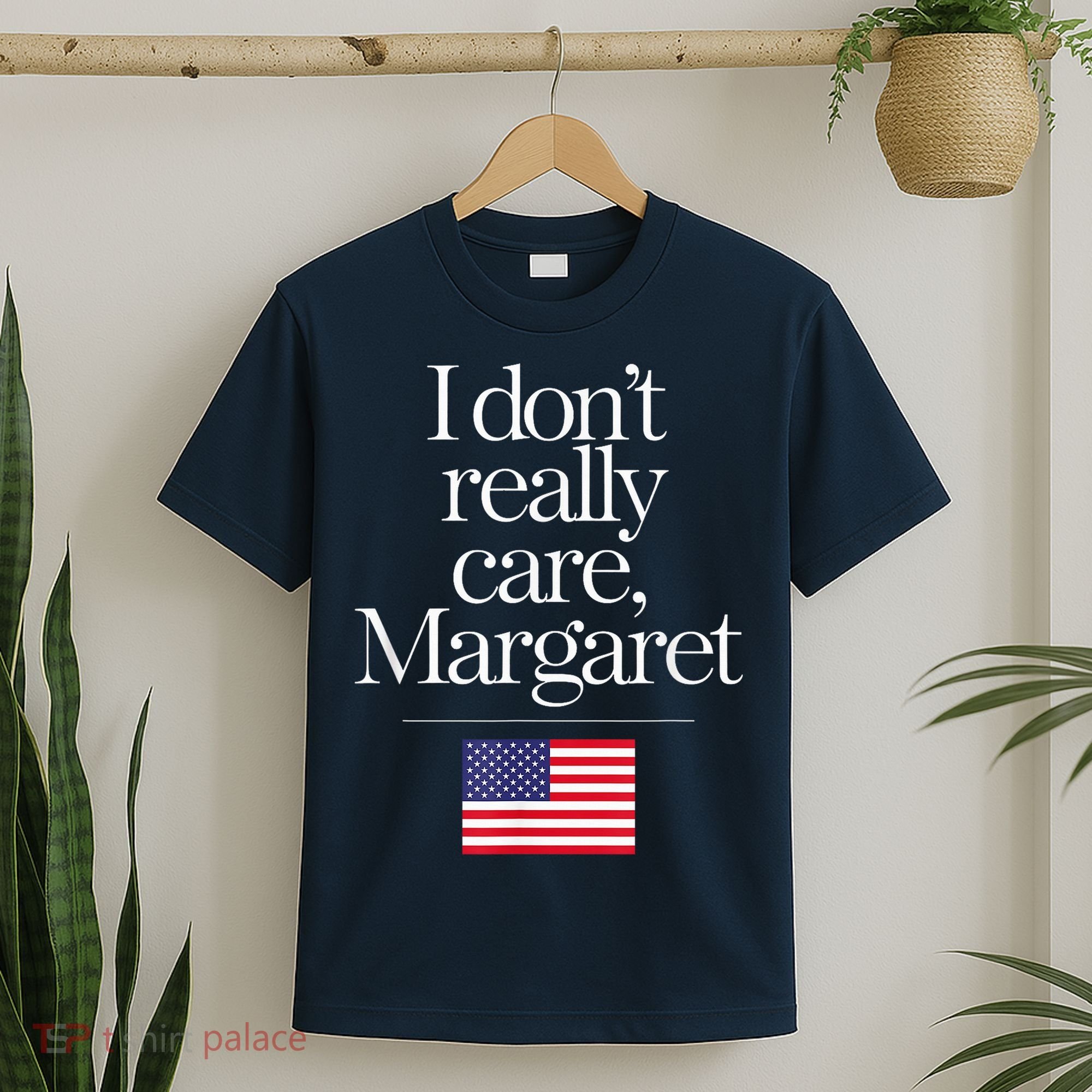I DonT Really Care Margaret Minimalist Jd Vance T-Shirt