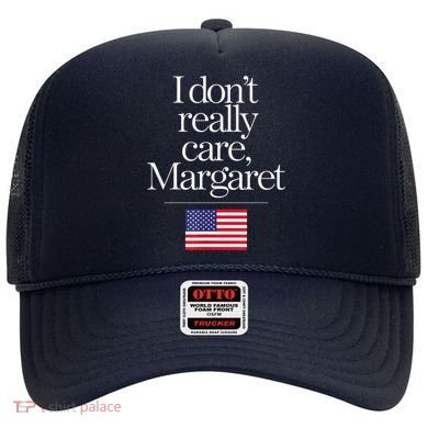 I DonT Really Care Margaret Minimalist Jd Vance Hat