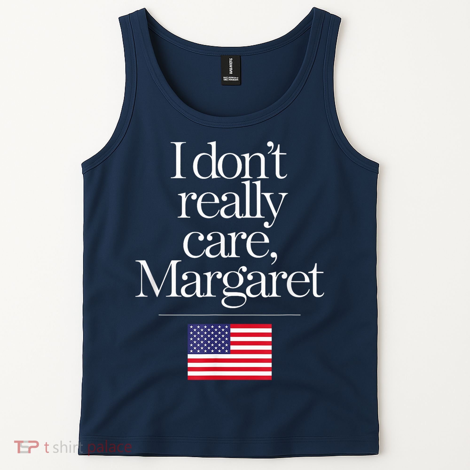 I DonT Really Care Margaret Minimalist Jd Vance Tank Top