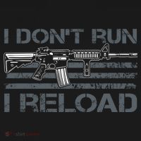 I Don't Run I Reload Funny Gun Owner Pro Guns (ON BACK) Sweatshirt thumb 3