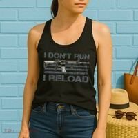 I Don't Run I Reload Funny Gun Owner Pro Guns (ON BACK) Women's Tank Top thumb 2