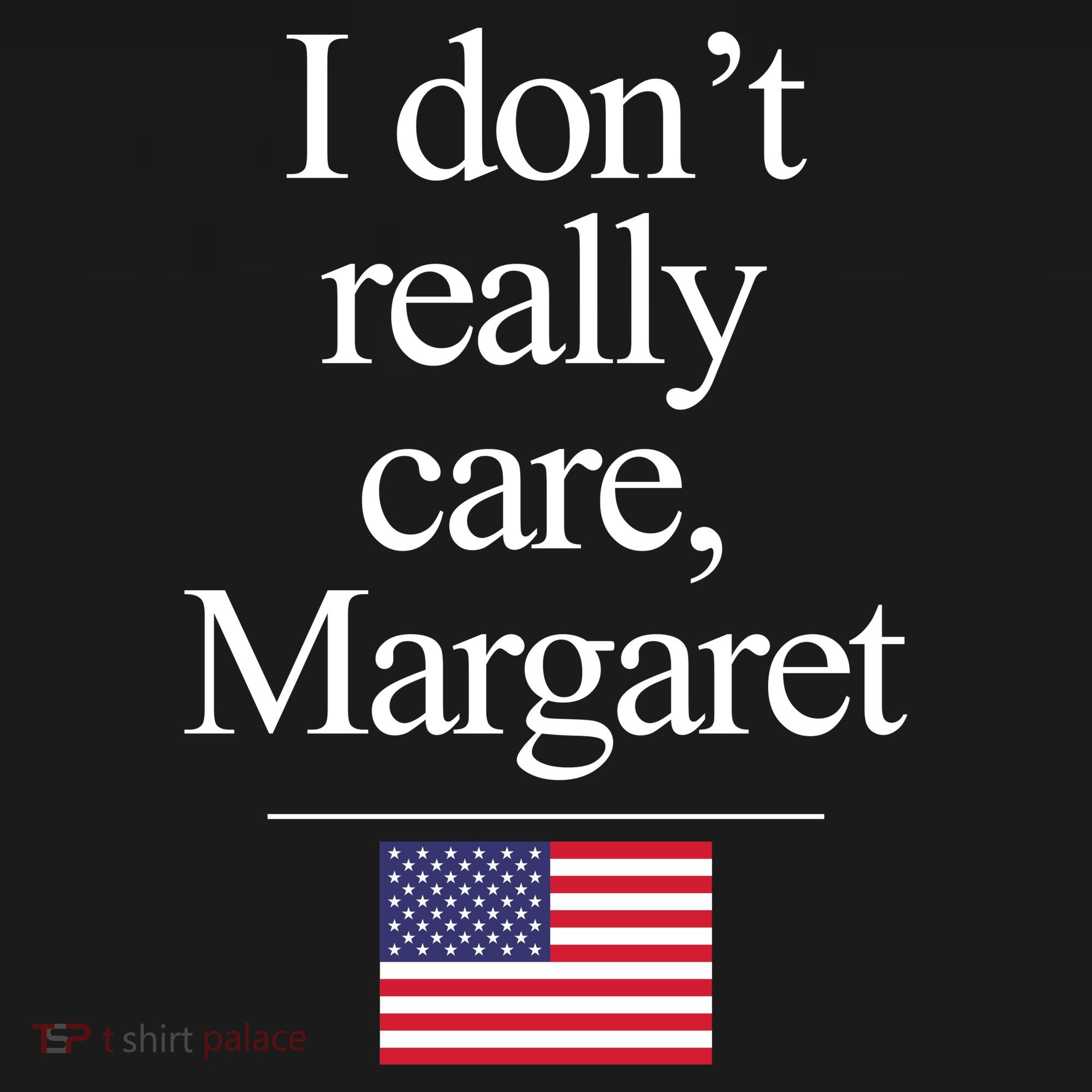 I Dont Really Care Margaret Minimalist Jd Vance Backpack