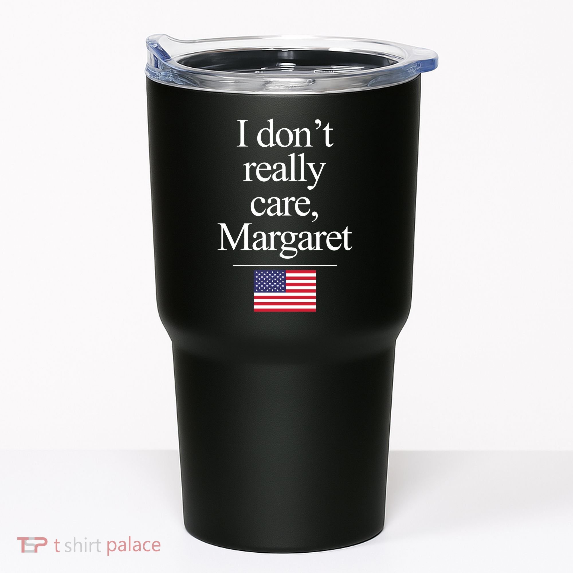 I Dont Really Care Margaret Minimalist Jd Vance Tumbler