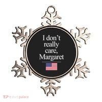 I Dont Really Care Margaret Minimalist Jd Vance Ornament thumb 0