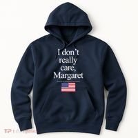 I Dont Really Care Margaret Minimalist Jd Vance Hoodie thumb 0